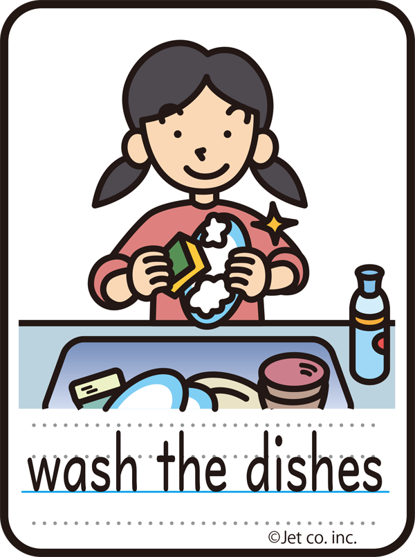 wash the dishes（皿を洗う）